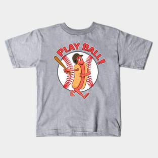 Hot Dog Baseball- Play Ball Kids T-Shirt